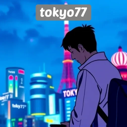 Sistem Keamanan dan Kenyamanan Bermain di Tokyo77