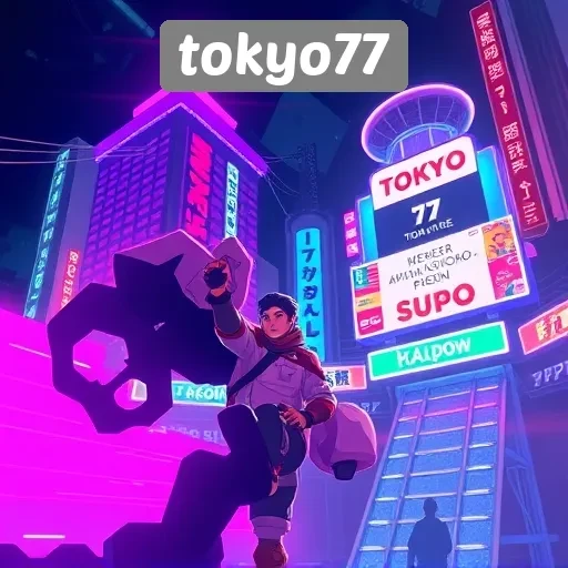 Mengapa Tokyo77 Menjadi Pilihan Utama Para Gamer